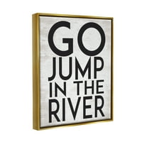 Ступел индустрии скок в реката мотивационно езеро къща фраза графично изкуство металик злато плаваща рамка платно печат стена
